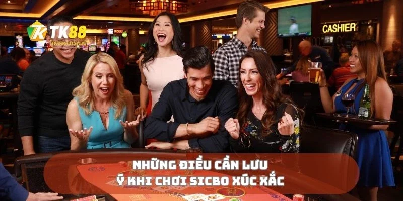 Sicbo Xúc Xắc Đặt Cửa Chuẩn, Thắng Lớn Từng Giây 3 Những điều cần lưu ý khi chơi sicbo xúc xắc
